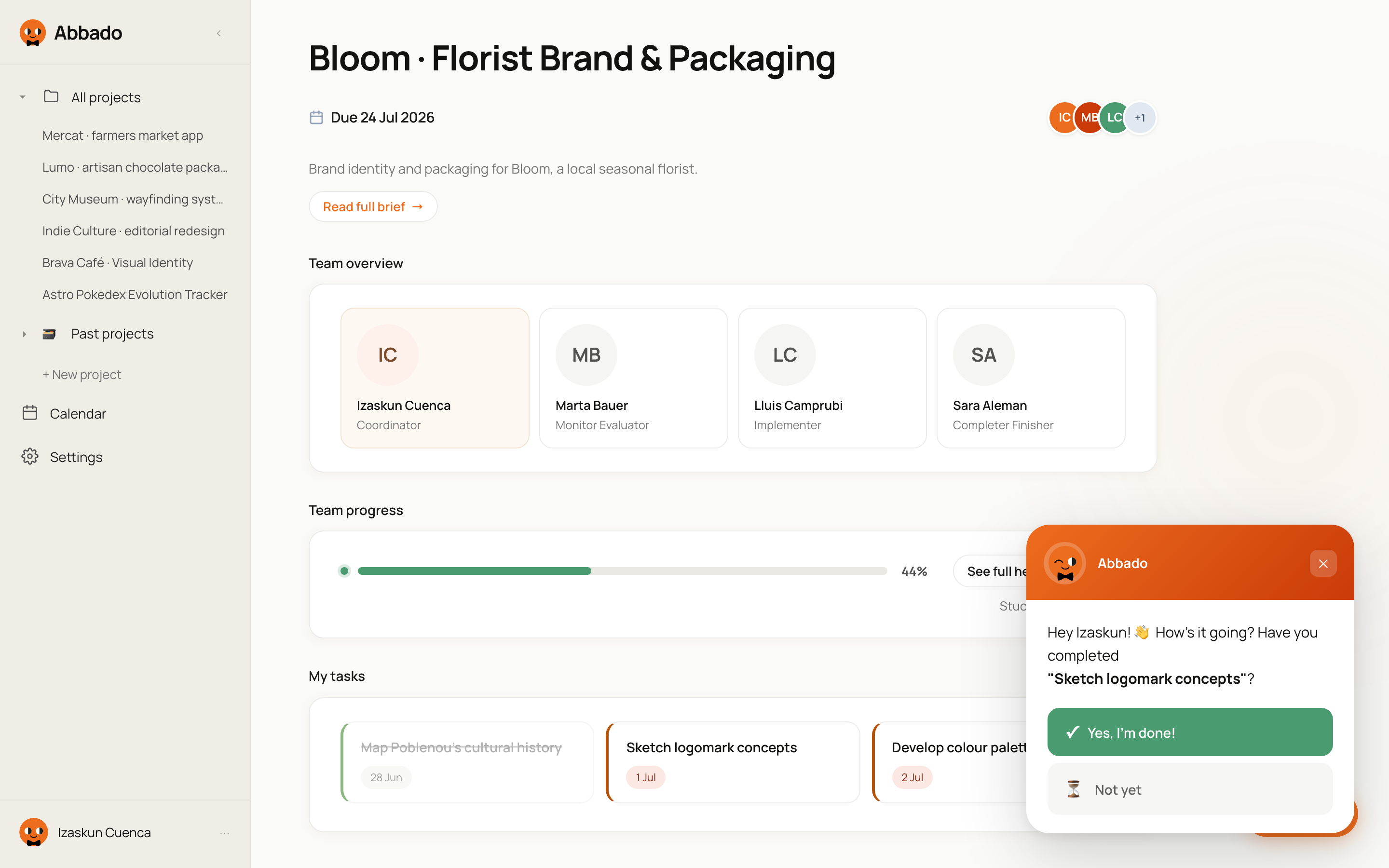 The live dashboard: the Bloom brief as tasks with owners, team overview with Belbin roles, progress bar, and Abbado's proactive check-in asking about a task