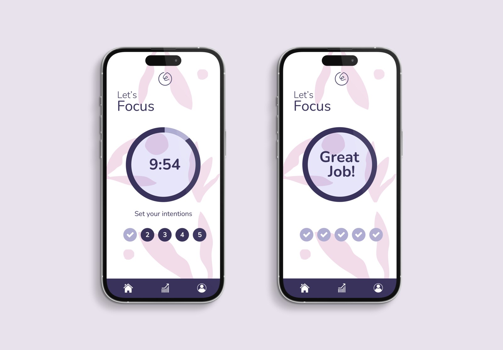 The Let's Focus screen with a gradient circle timer, and the Great Job completion screen